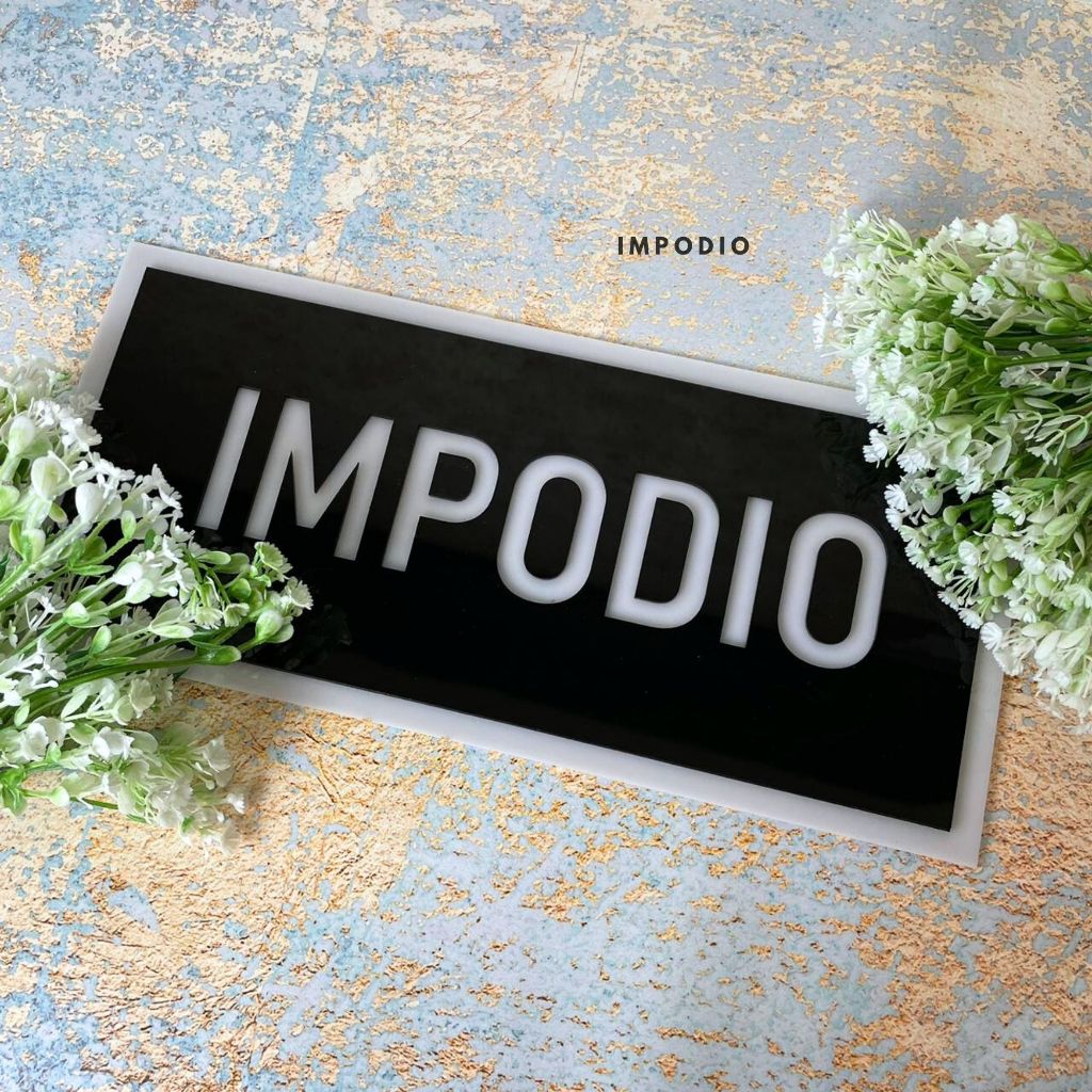 IMPODIO Acrylic Sign Logo hitam dan putih ukuran 15x32cm-Free Request