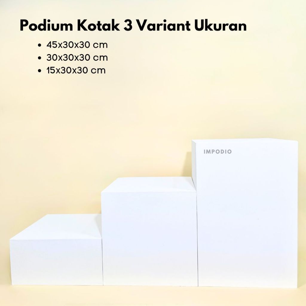 IMPODIO Podium Kotak 3 Variant Ukuran - Properti Photo Studio - kubus kotak leveling - display product photography serbaguna