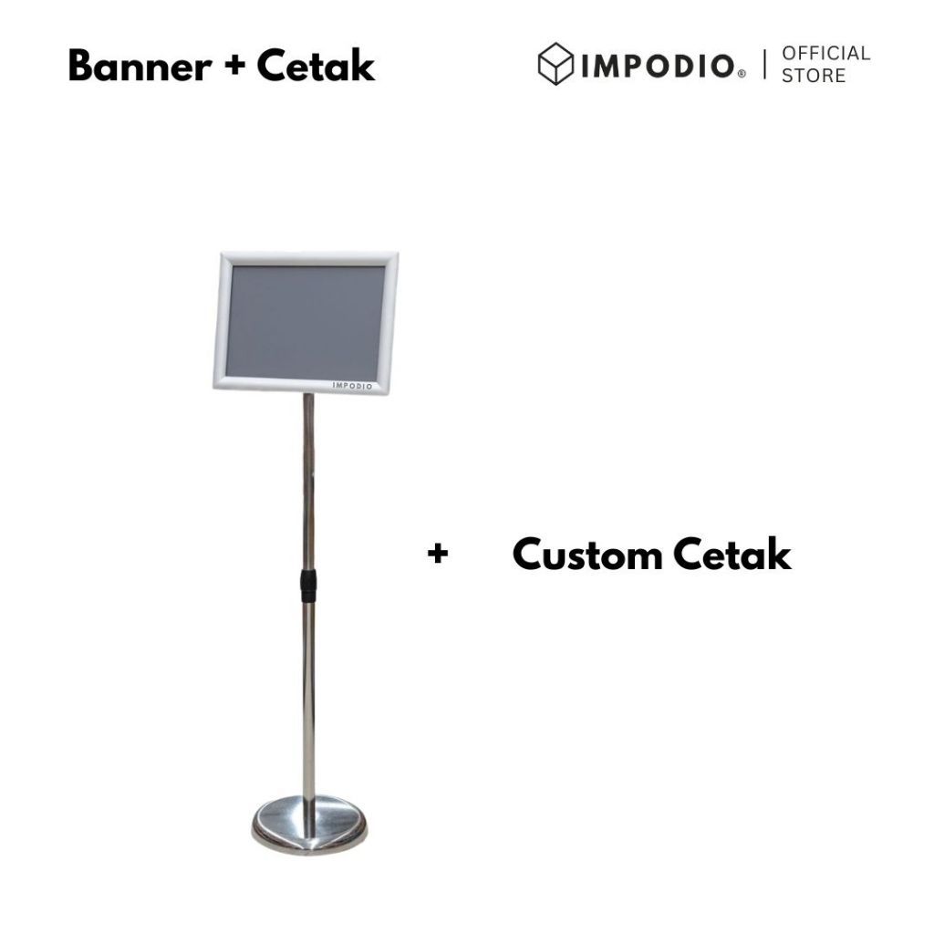 IMPODIO Banner Standing Stainless Ukuran A4 -  Sign Petunjuk / Media Promosi