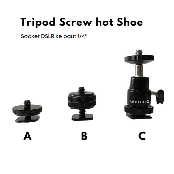 IMPODIO Tripod Screw hot Shoe Socket DSLR ke baut 1/4"